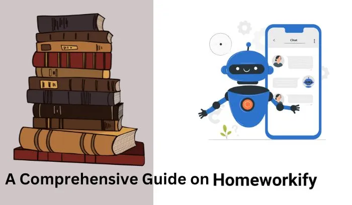 A Comprehensive Guide on Homeworkify