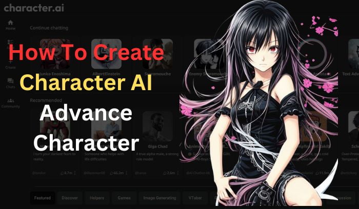 How To Create Character AI Advance Character