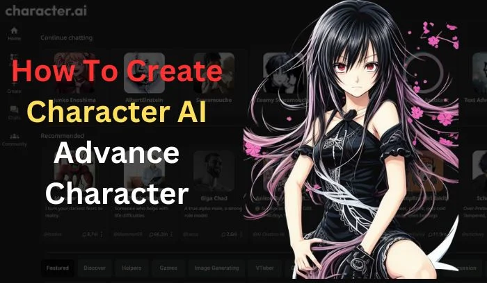 How To Create Character AI Advance Character
